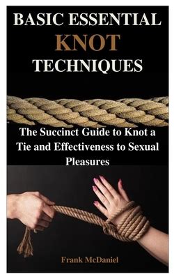 rope sex positions|Bondage sex: Benefits, tips, and how to perform